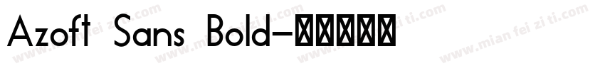 Azoft Sans Bold字体转换